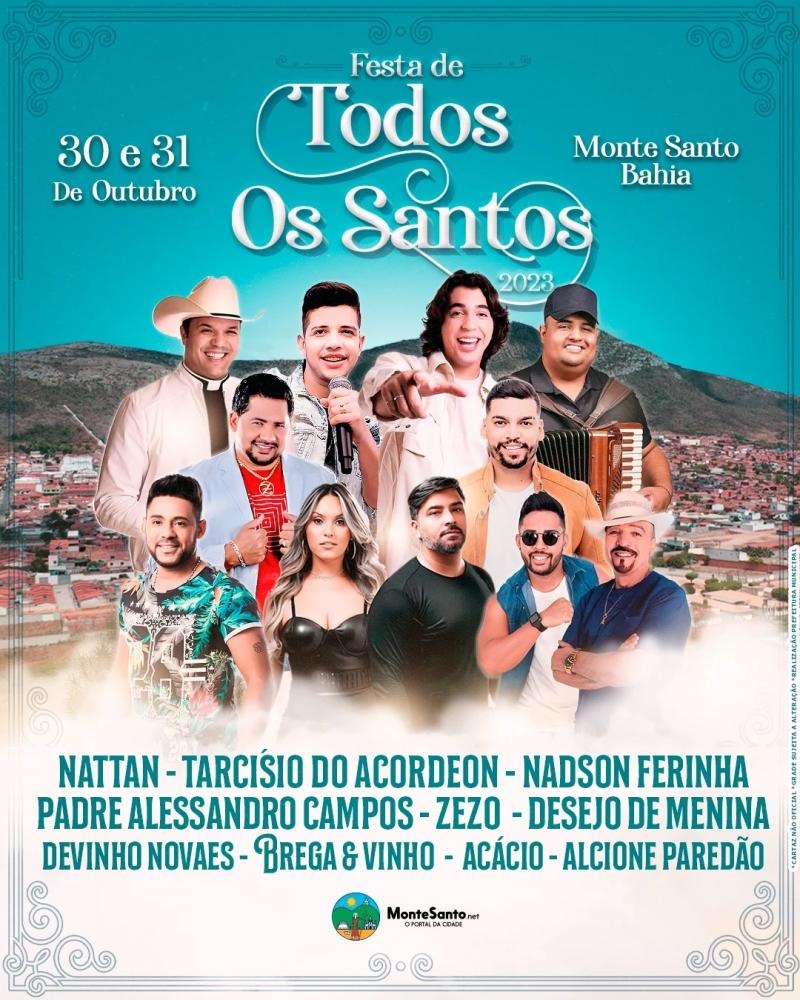 Festa de Todos os Santos 2023: Confira a grade de atrações da festa que irá agitar Monte Santo-BA