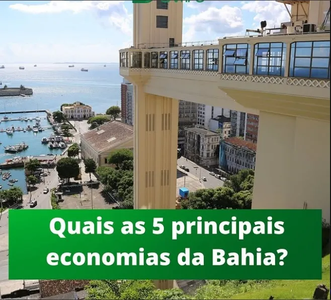 Quais as 5 principais economias da Bahia 