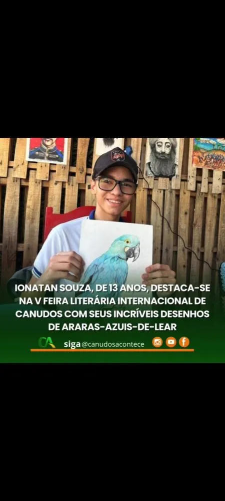 IONATAN SOUZA, DE 13 ANOS, DESTACA-SE NA V FEIRA LITERÁRIA INTERNACIONAL DE CANUDOS COM SEUS INCRÍVEIS DESENHOS DE ARARAS-AZUIS-DE-LEAR