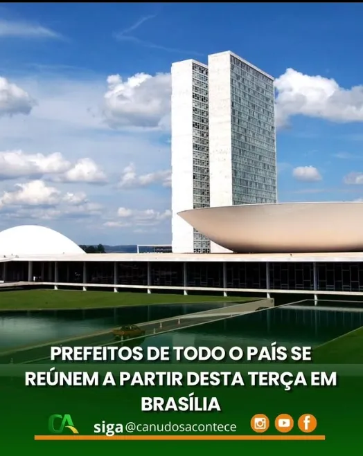 Prefeitos de todo pais se reúnem a partir desta terça-feira em Brasilia 