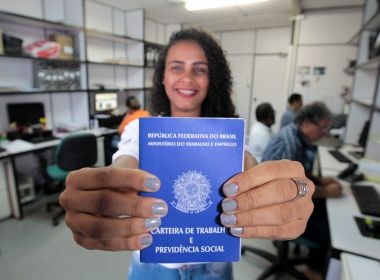 Bahia gera 2.540 novos empregos em maio e segue liderando o Nordeste