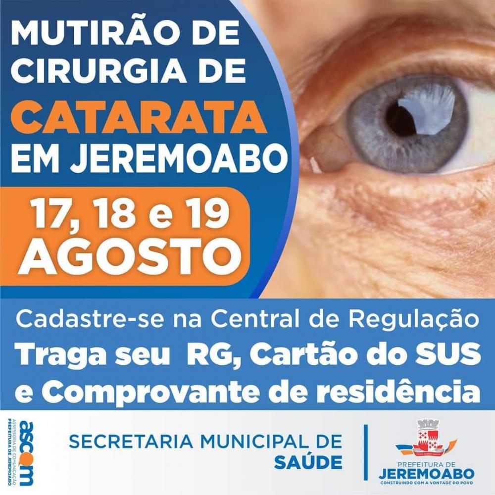 Jeremoabo sediará Mutirão de Cirurgia de Catarata pela primeira vez na história