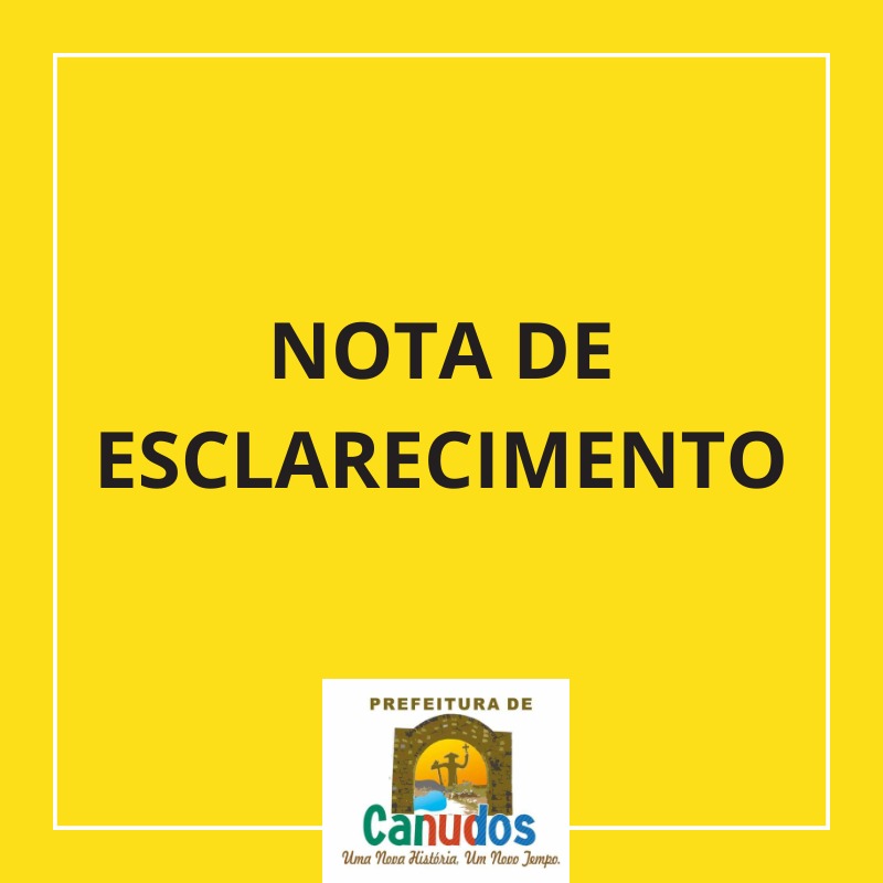 NOTA: Devido à rejeição do orçamento anual pela Câmara Municipal, Prefeitura de Canudos suspende serviços municipais