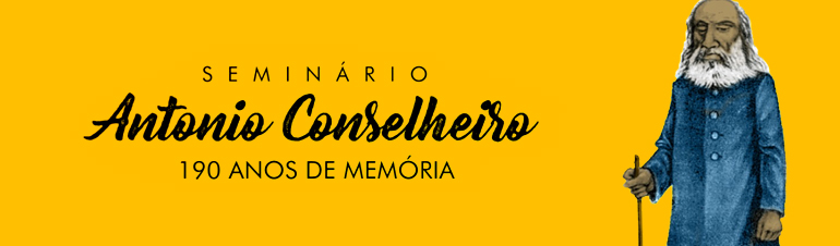 Evento celebra memória de Antonio Conselheiro em Salvador e Canudos