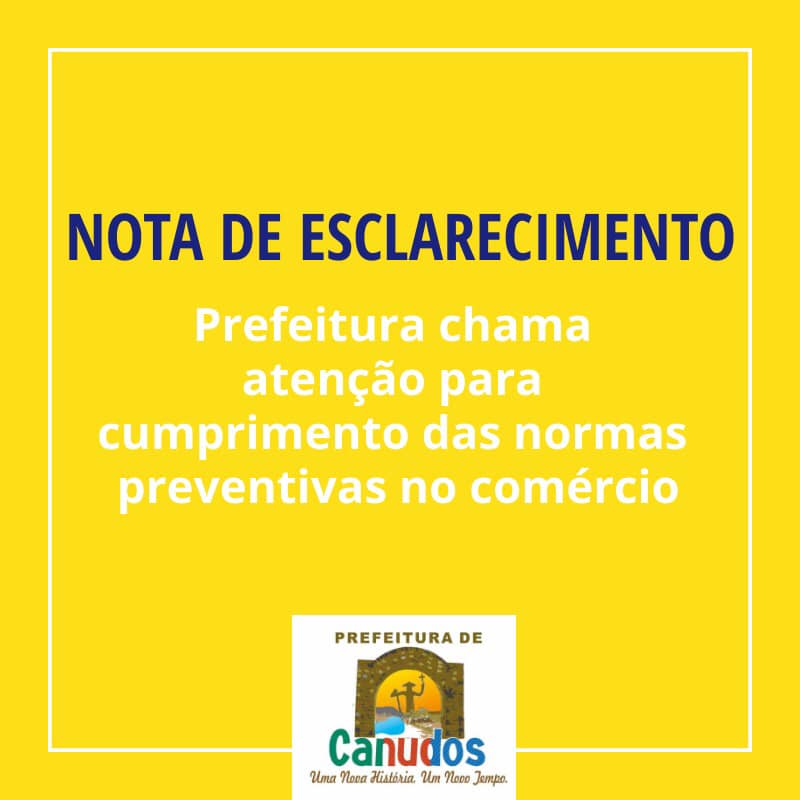 Prefeitura de Canudos chama atenção para cumprimentos das normas preventivas no comércio