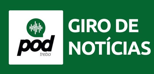 Pod do TRE-BA: presidente avalia Título Net em nova edição do Giro de Notícias