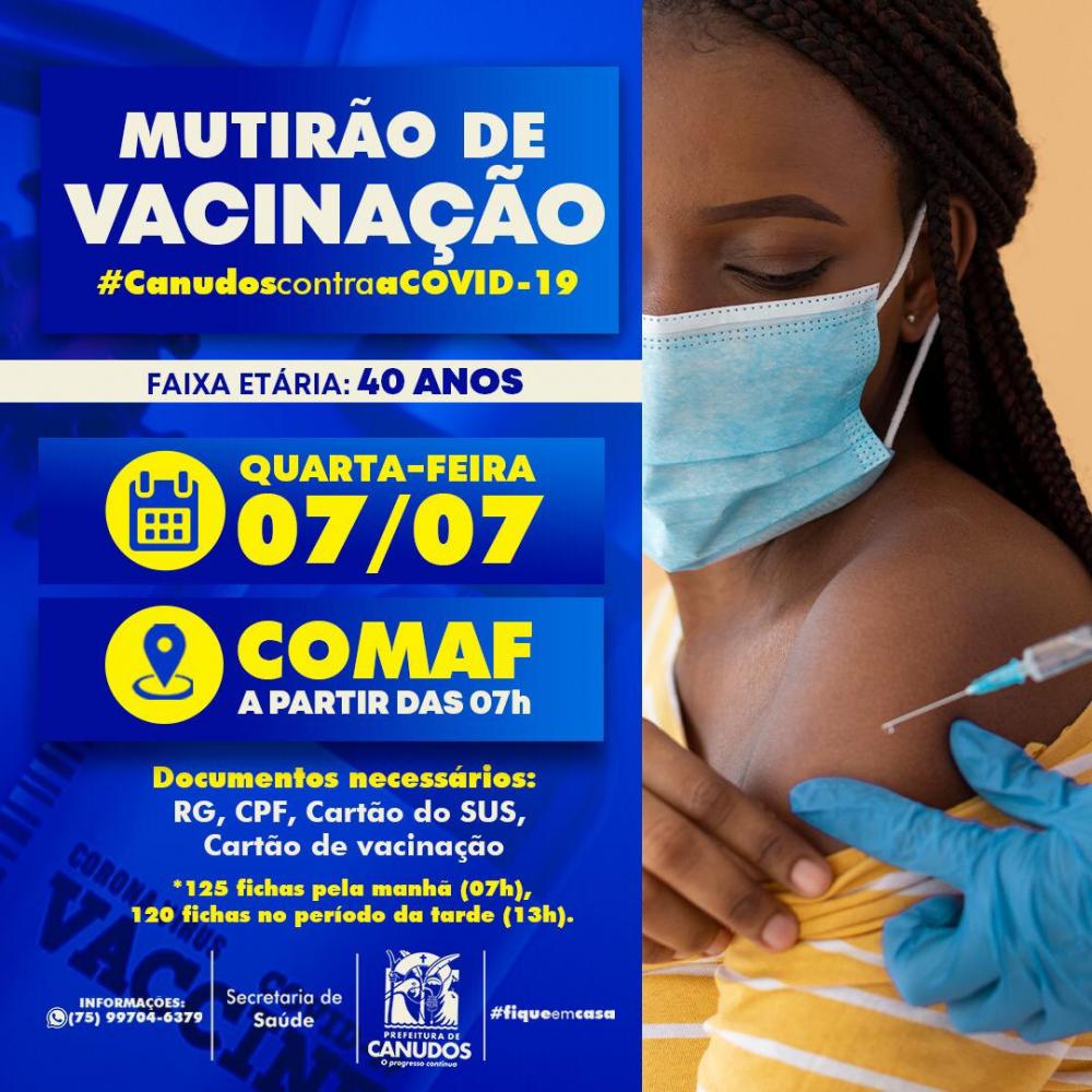 Canudos: Mutirão de Vacina no Comaf 07/07/2021