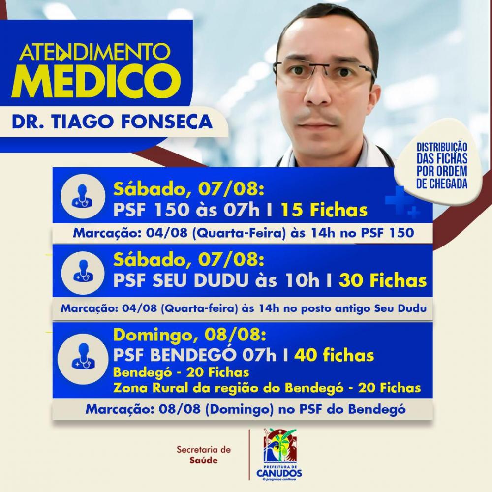 A prefeitura municipal de Canudos através da secretaria de saúde divulga o atendimento com o médico, Dr. Tiago Fonseca