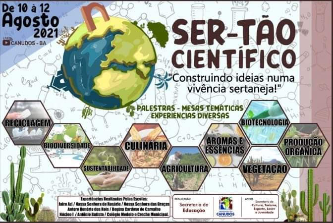 A Secretaria de Educação de Canudos, convida a todos e a todas para prestigiar a Primeira Mostra de Iniciação Científica
