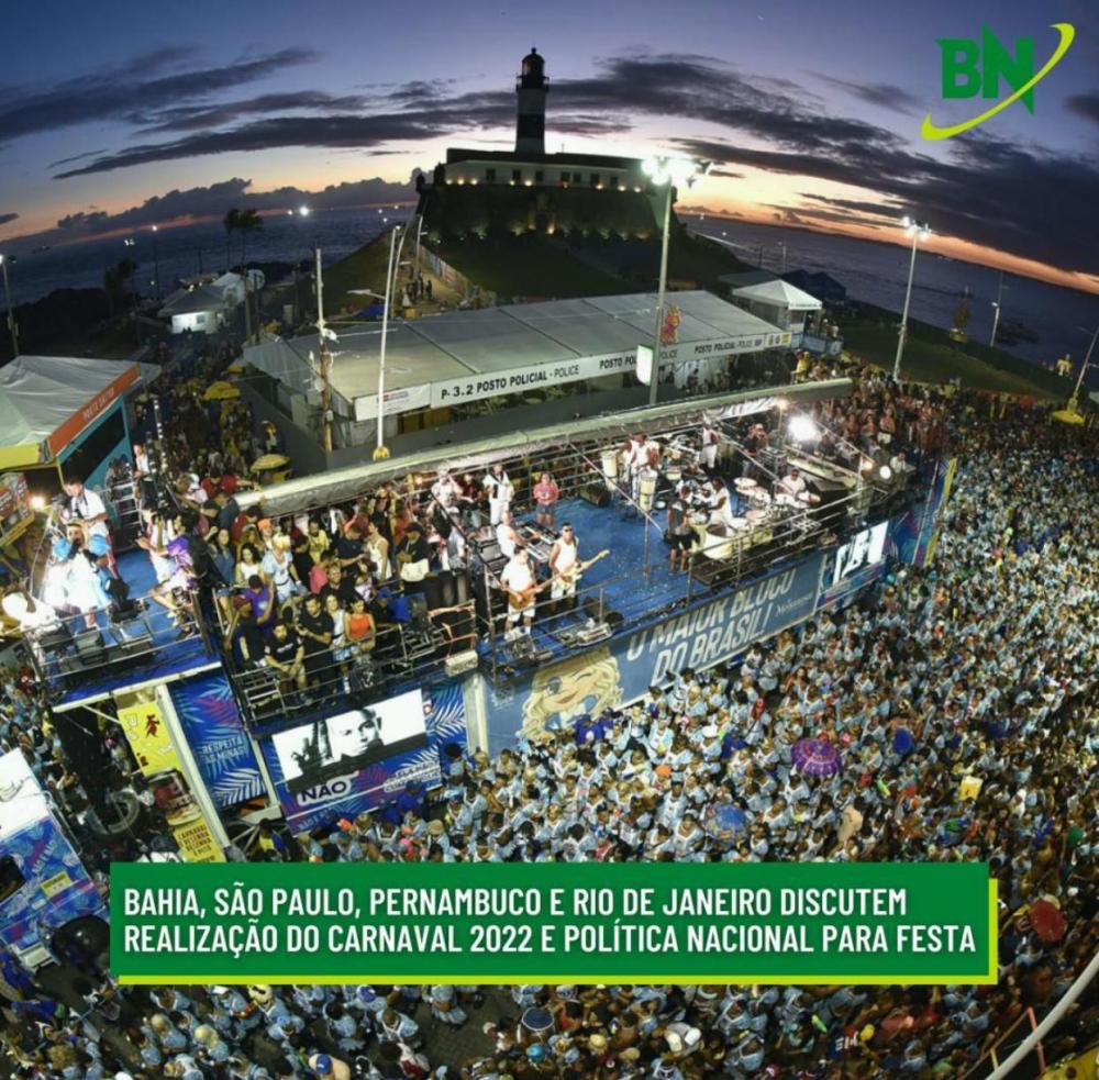 Bahia, São Paulo, Pernambuco e Rio de Janeiro discutem realização do carnaval 2022 e política nacional para festa