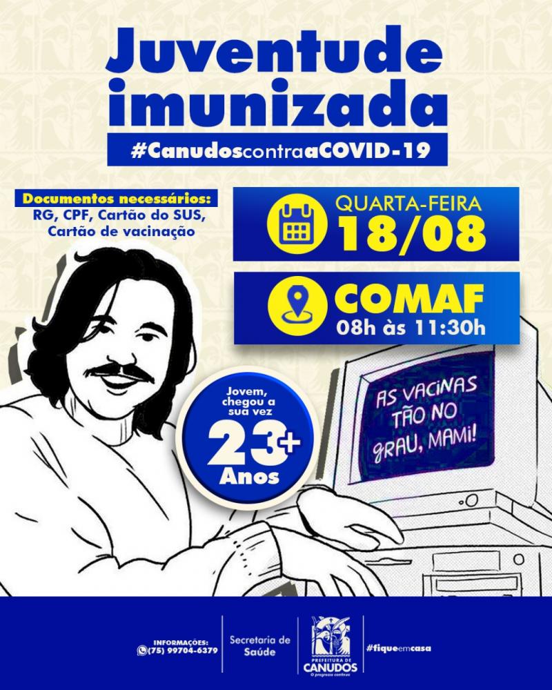 Canudos vacina contra Covid-19 pessoas com 23 anos ou mais nesta Quarta-feira (18)