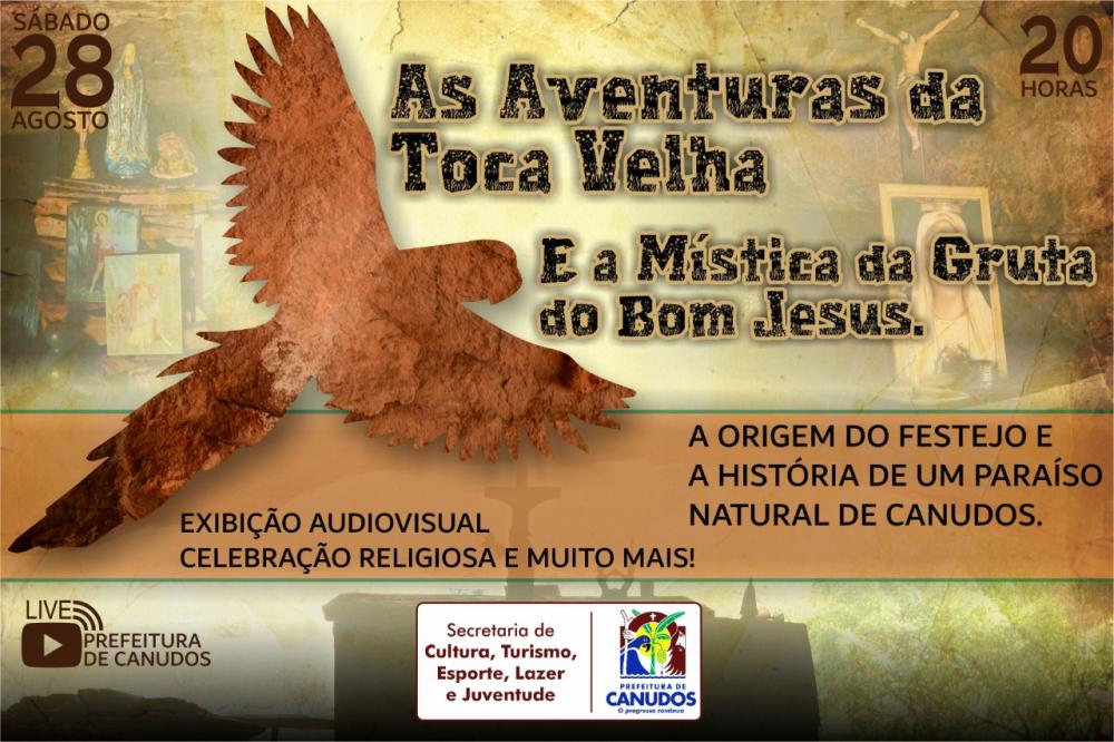 Canudos: As aventuras da Toca Velha e a mística da gruta do Bom Jesus