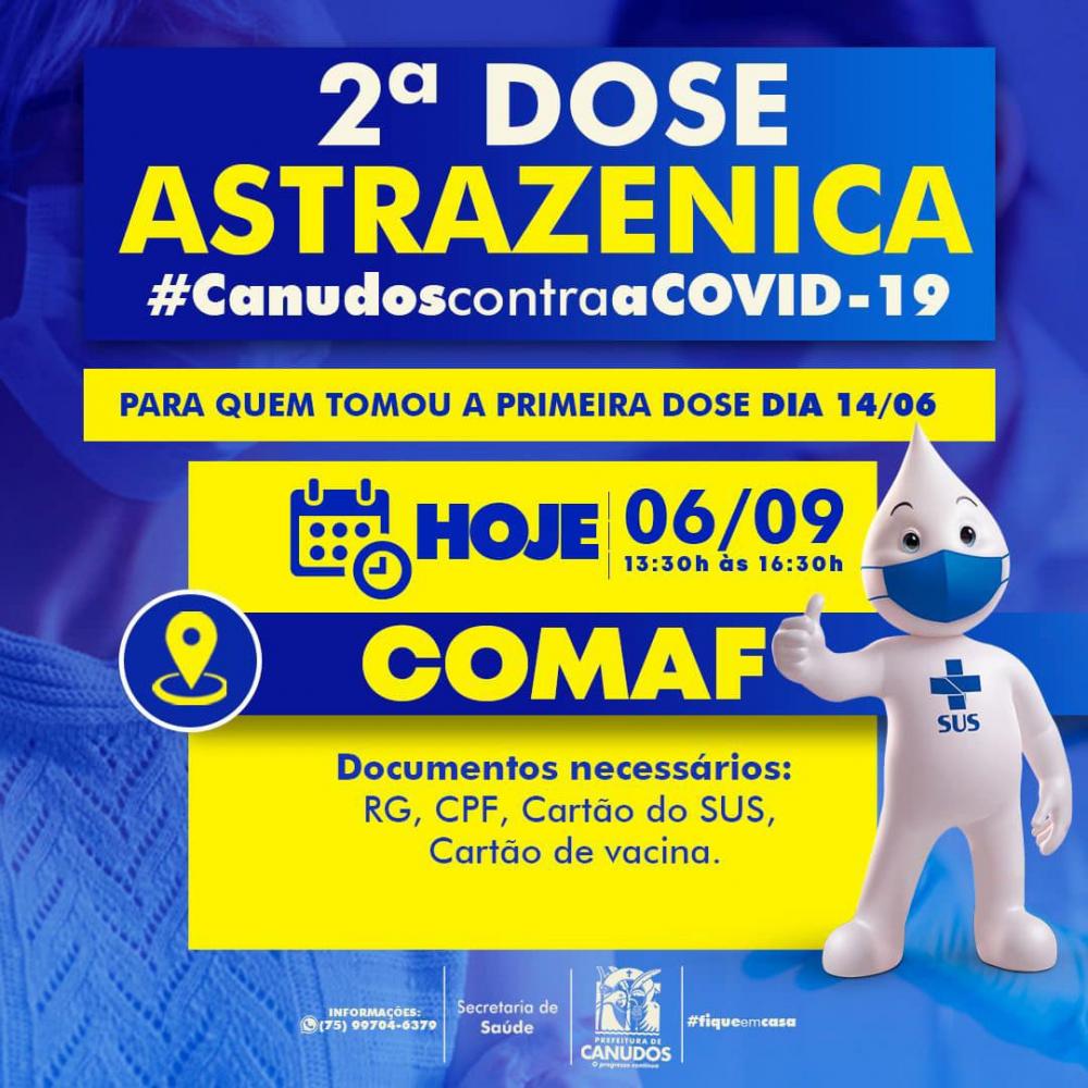 Canudos: Segunda dose da vacina contra a COVID-19 para quem tomou a primeira dose no dia 14/06 e 09/06.