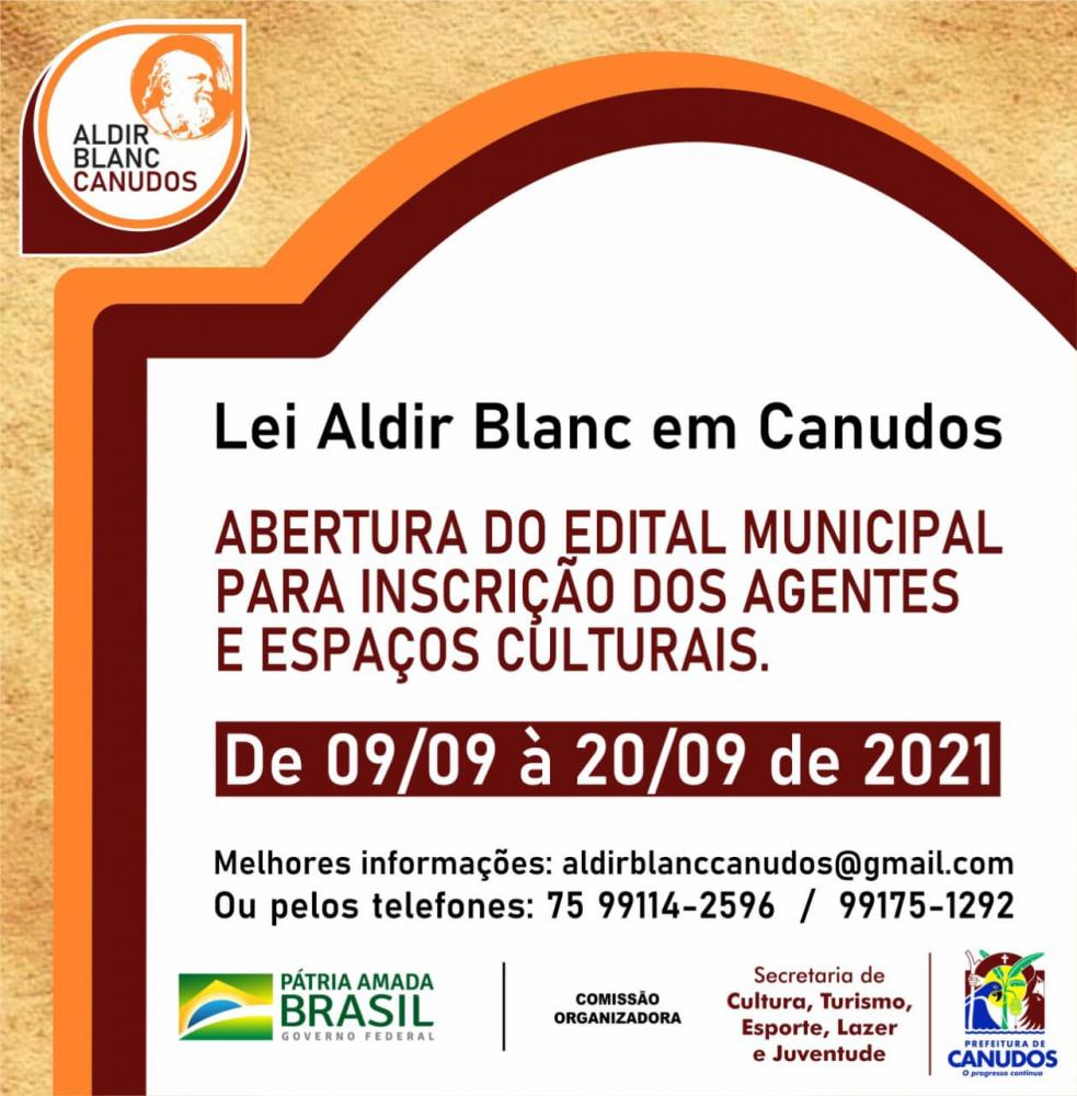 Canudos: Edital municipal aberto para a inscrição dos agentes culturais e espaços culturais - Prazo:09/09 à 20/09.