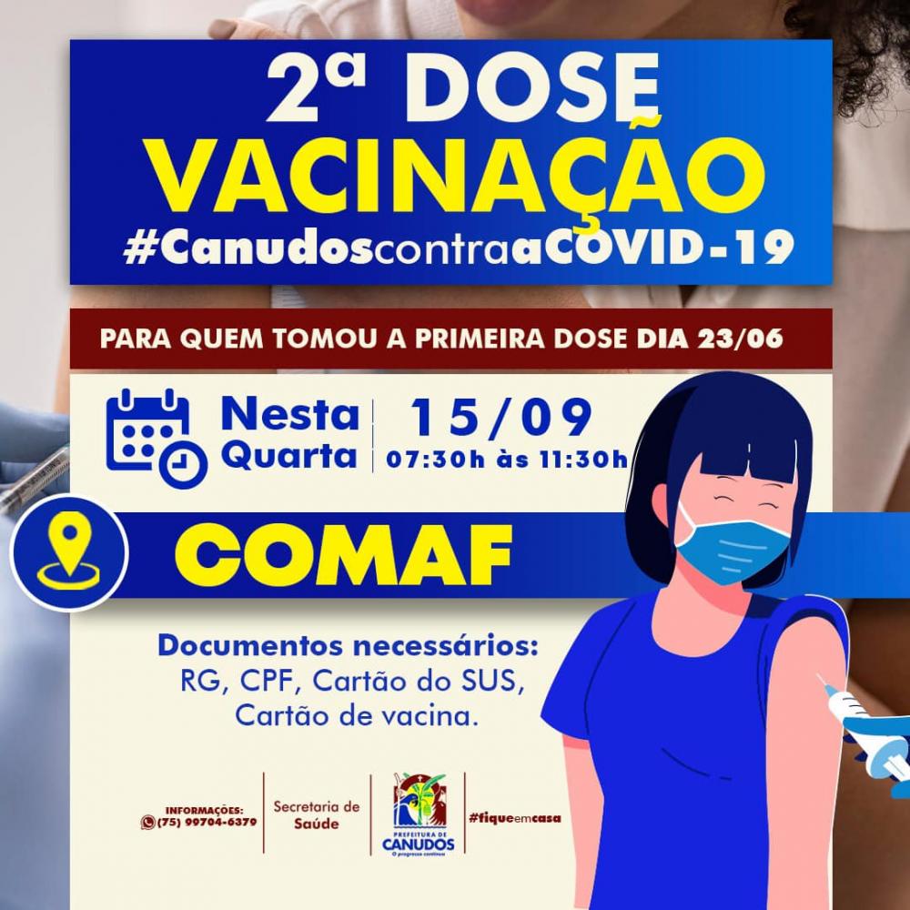 Canudos: aplicação da segunda dose para quem tomou Pfizer e Astrazeneca no dia 23/06 