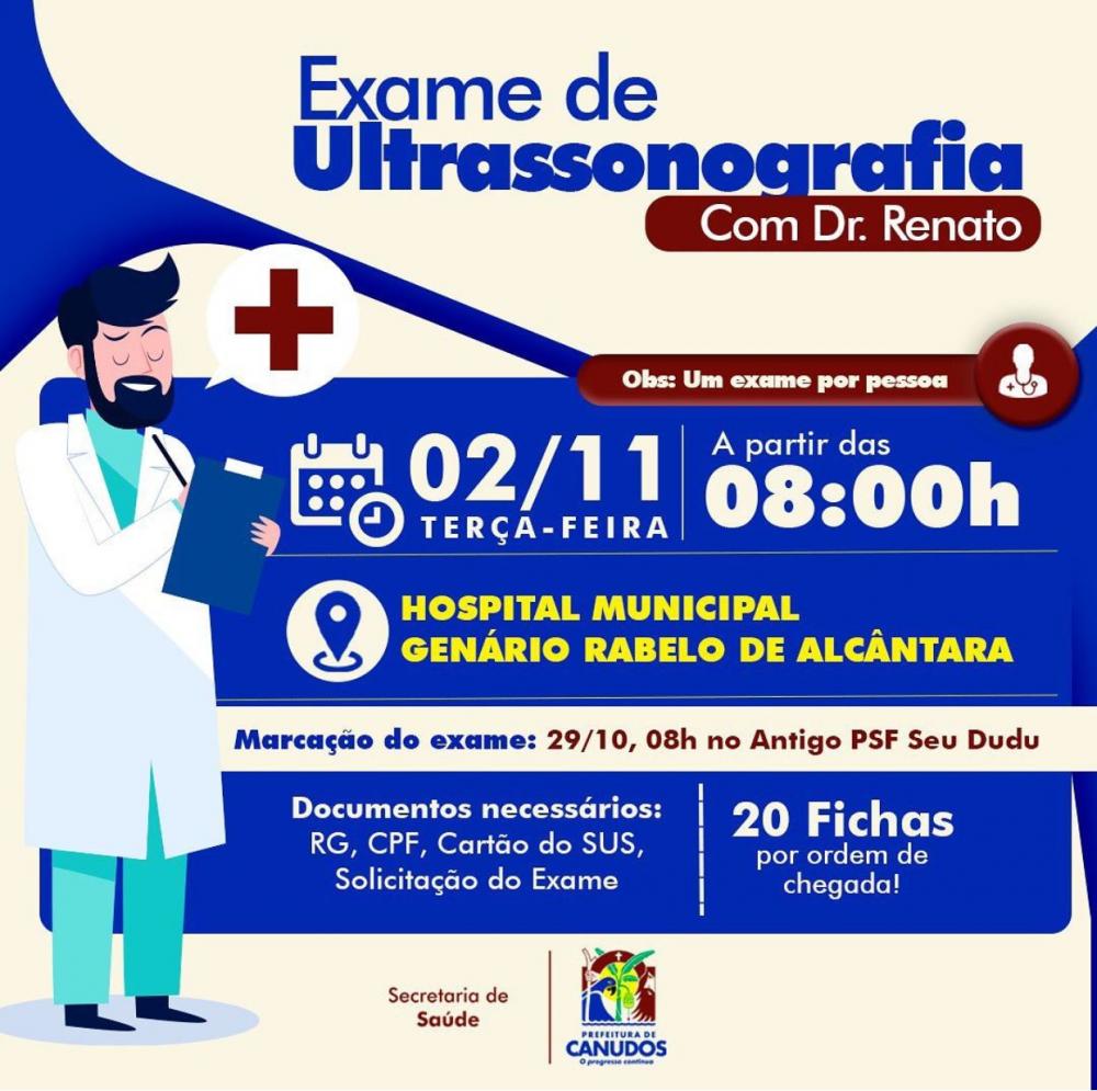 Canudos: Exame de Ultrassonografia o Dr. Renato