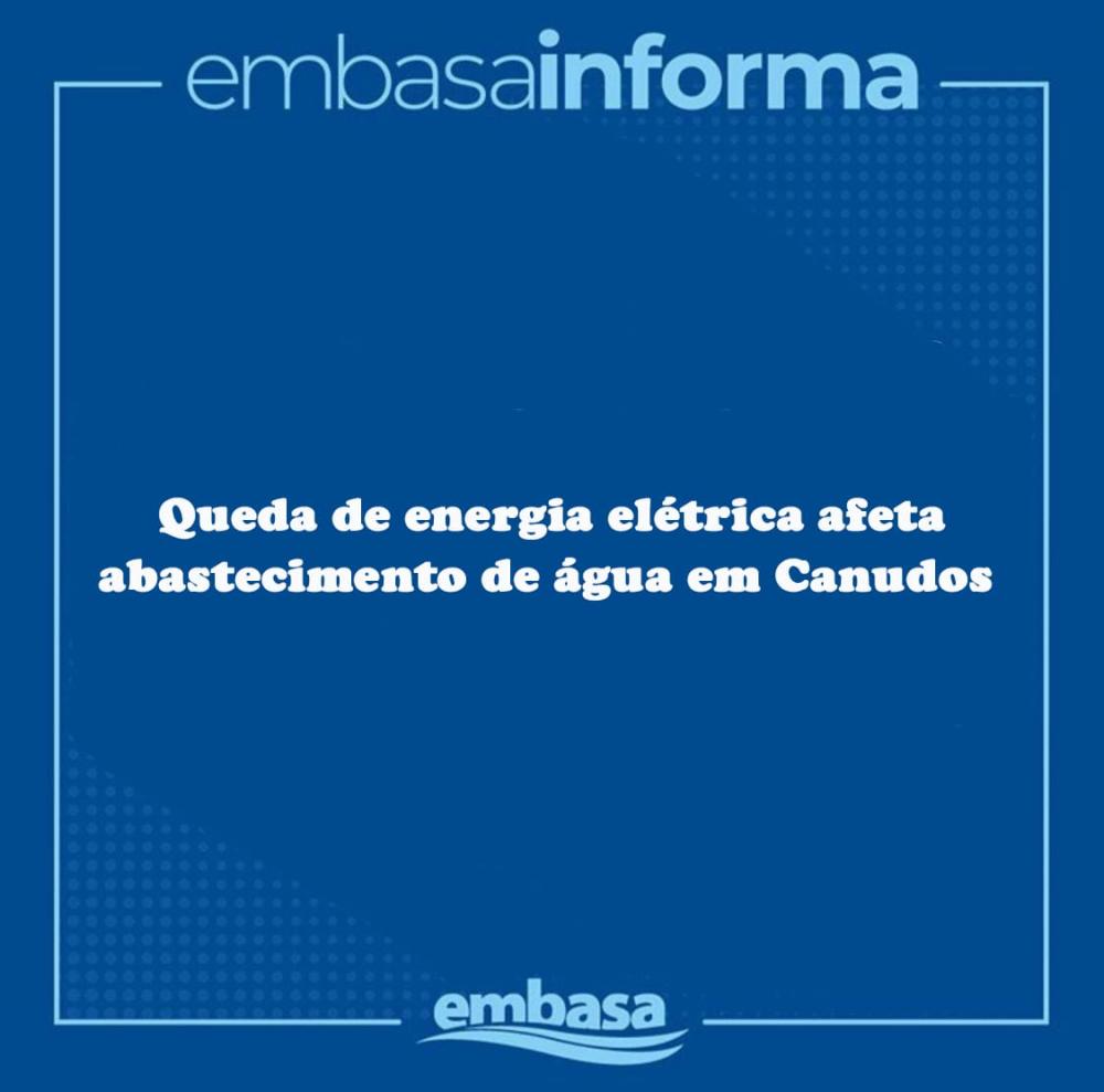 Queda de energia elétrica afeta abastecimento de água em Canudos
