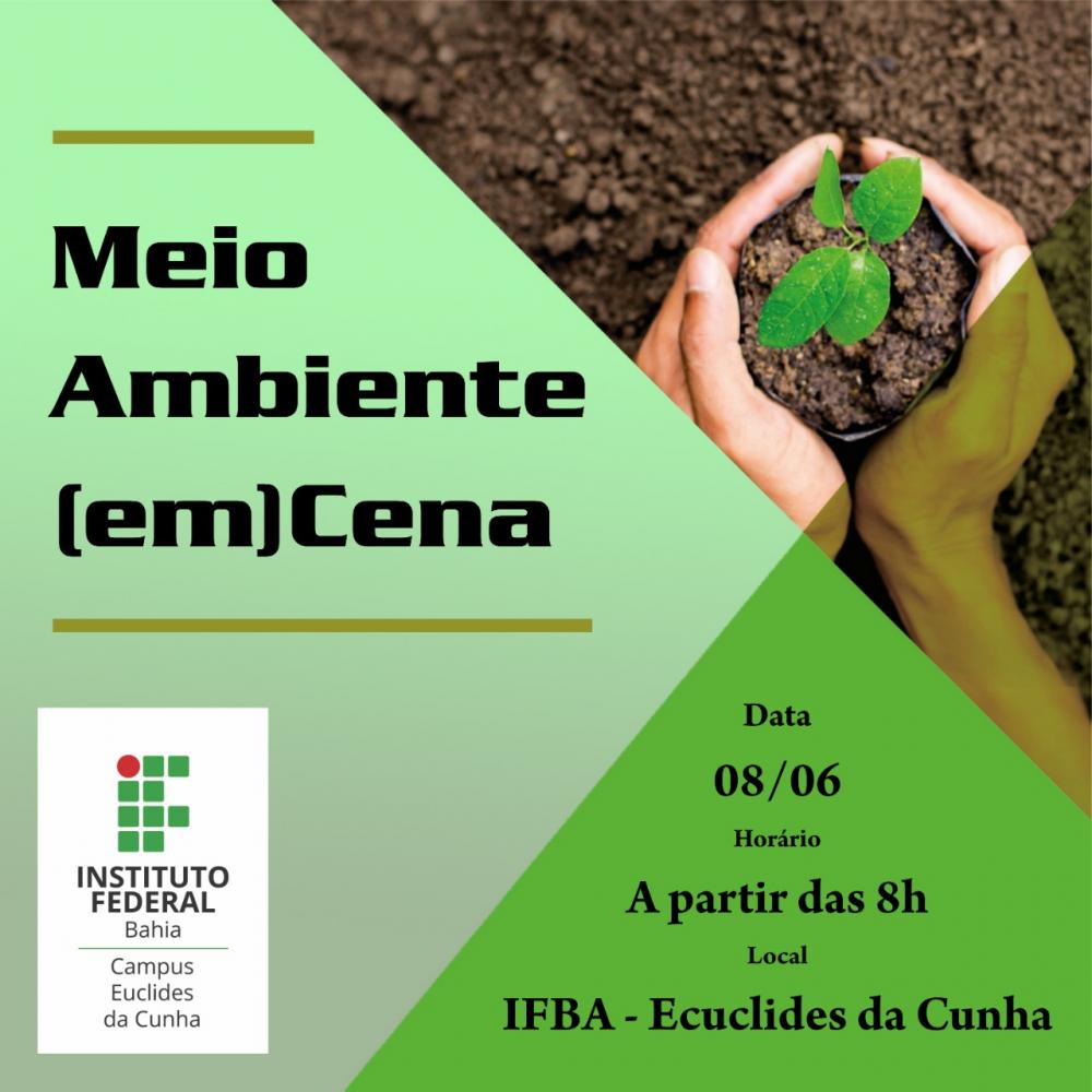 Em evento, IFBA de Euclides da Cunha realizará debate sobre meio ambiente