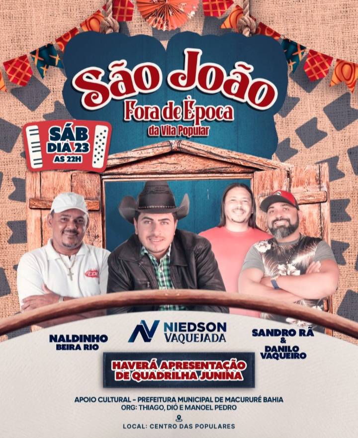  Vila Popular, em Macururé, terá São João fora de época neste sábado, dia 23/07