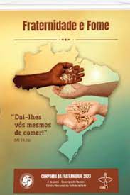 ‘Fraternidade e fome’ é o tema da Campanha da Fraternidade deste ano